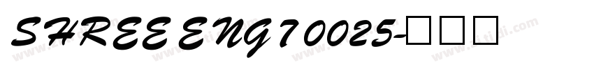 SHREE ENG7 0025字体转换